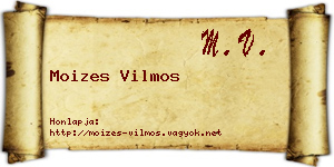 Moizes Vilmos névjegykártya